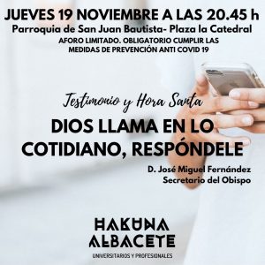 Dios llama en lo escondido, Respóndele
